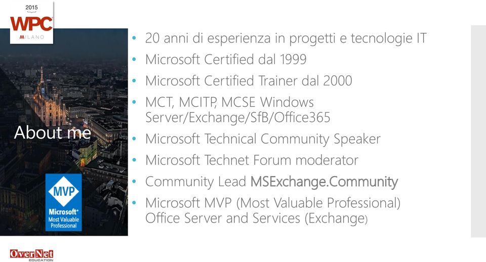 Microsoft Technical Community Speaker Microsoft Technet Forum moderator Community Lead
