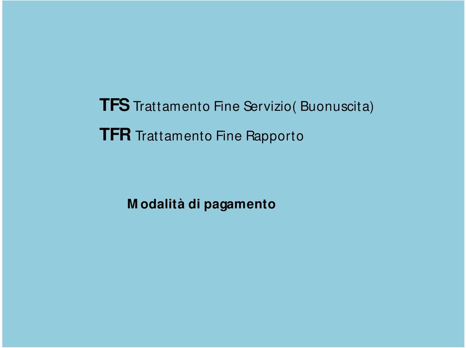 TFR Trattamento Fine