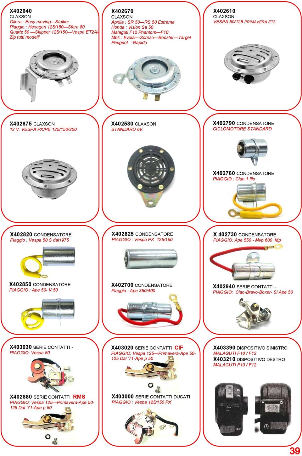 VESPA PX/PE 125/150/200 X402580 CLAXSON STANDARD 6V.