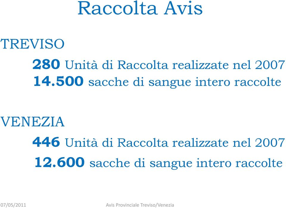 500 sacche di sangue intero raccolte VENEZIA 446