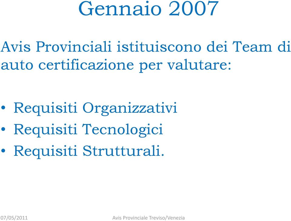 certificazione per valutare: Requisiti