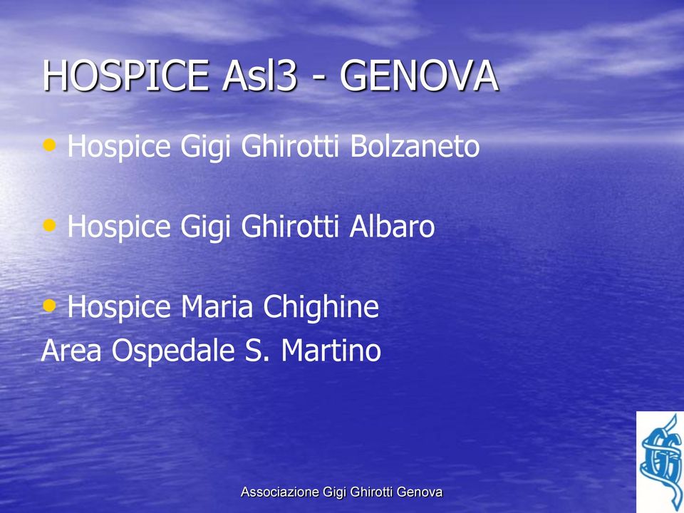 Gigi Ghirotti Albaro Hospice