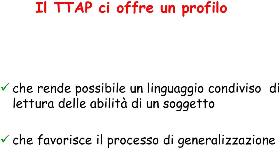 lettura delle abilità di un soggetto