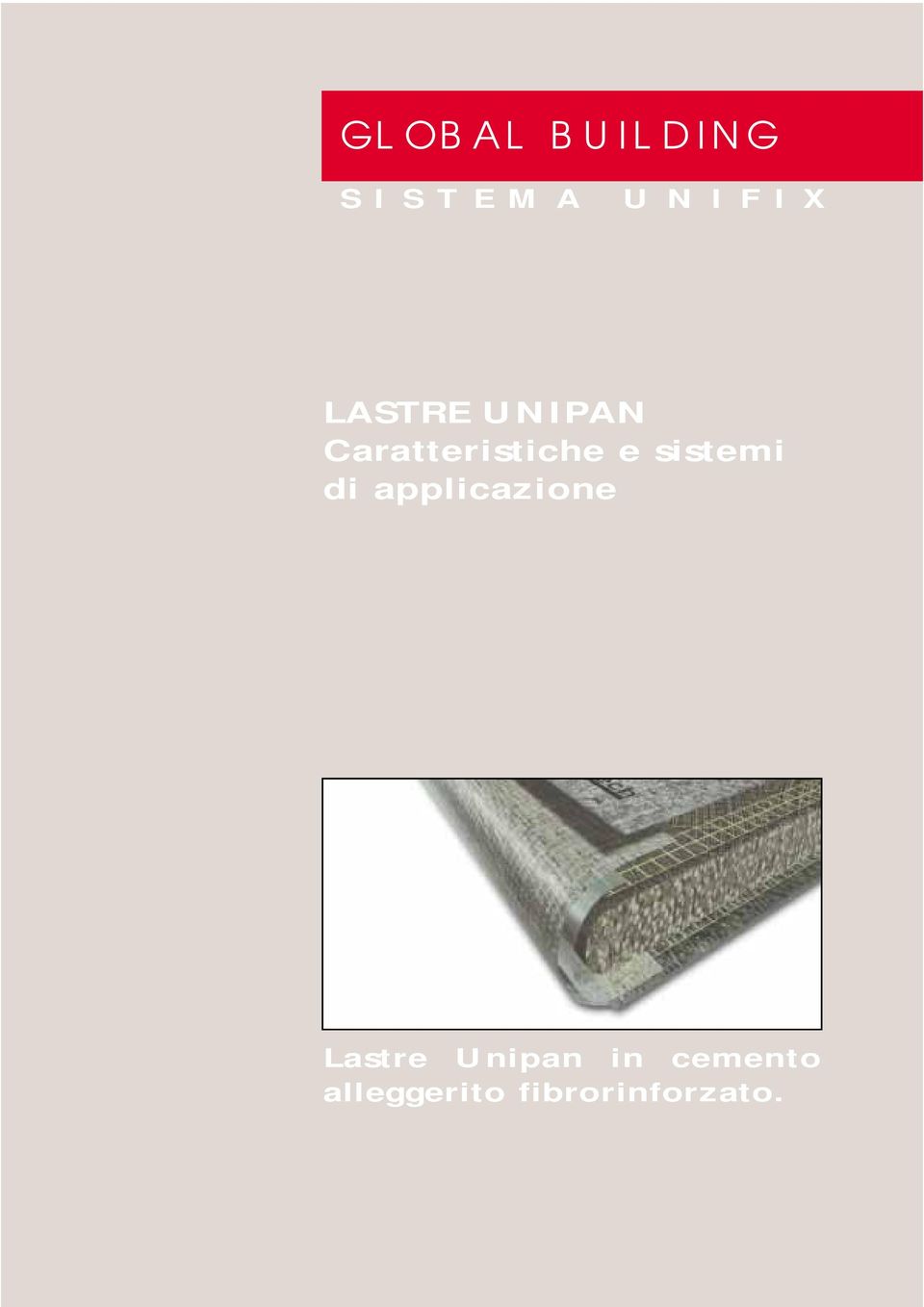 applicazione Lastre Unipan in