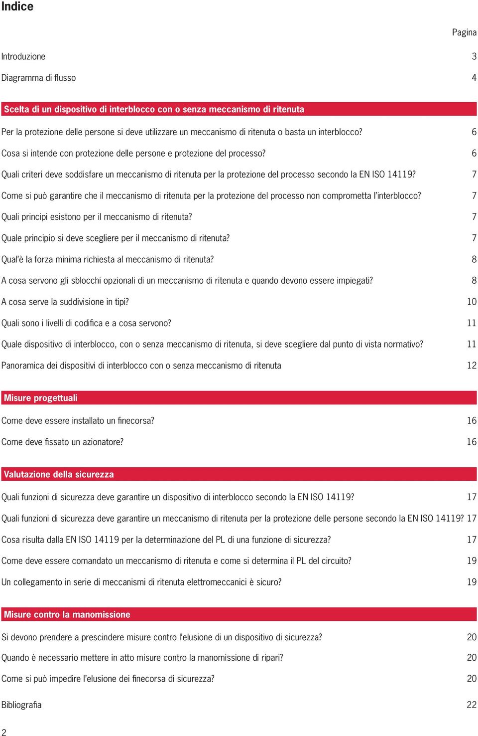 6 Quali criteri deve soddisfare un meccanismo di ritenuta per la protezione del processo secondo la 14119?