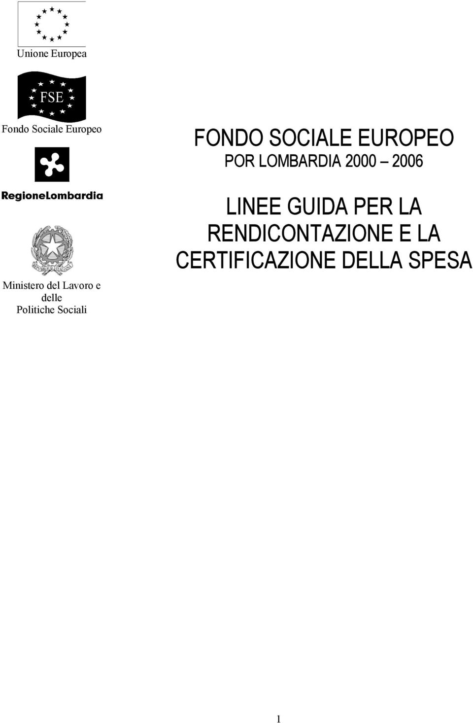 SOCIALE EUROPEO POR LOMBARDIA 2000 2006 LINEE