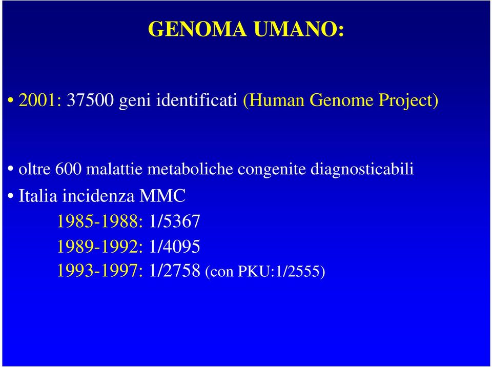 congenite diagnosticabili Italia incidenza MMC