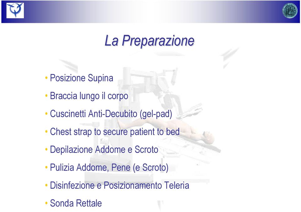 patient to bed Depilazione Addome e Scroto Pulizia Addome,