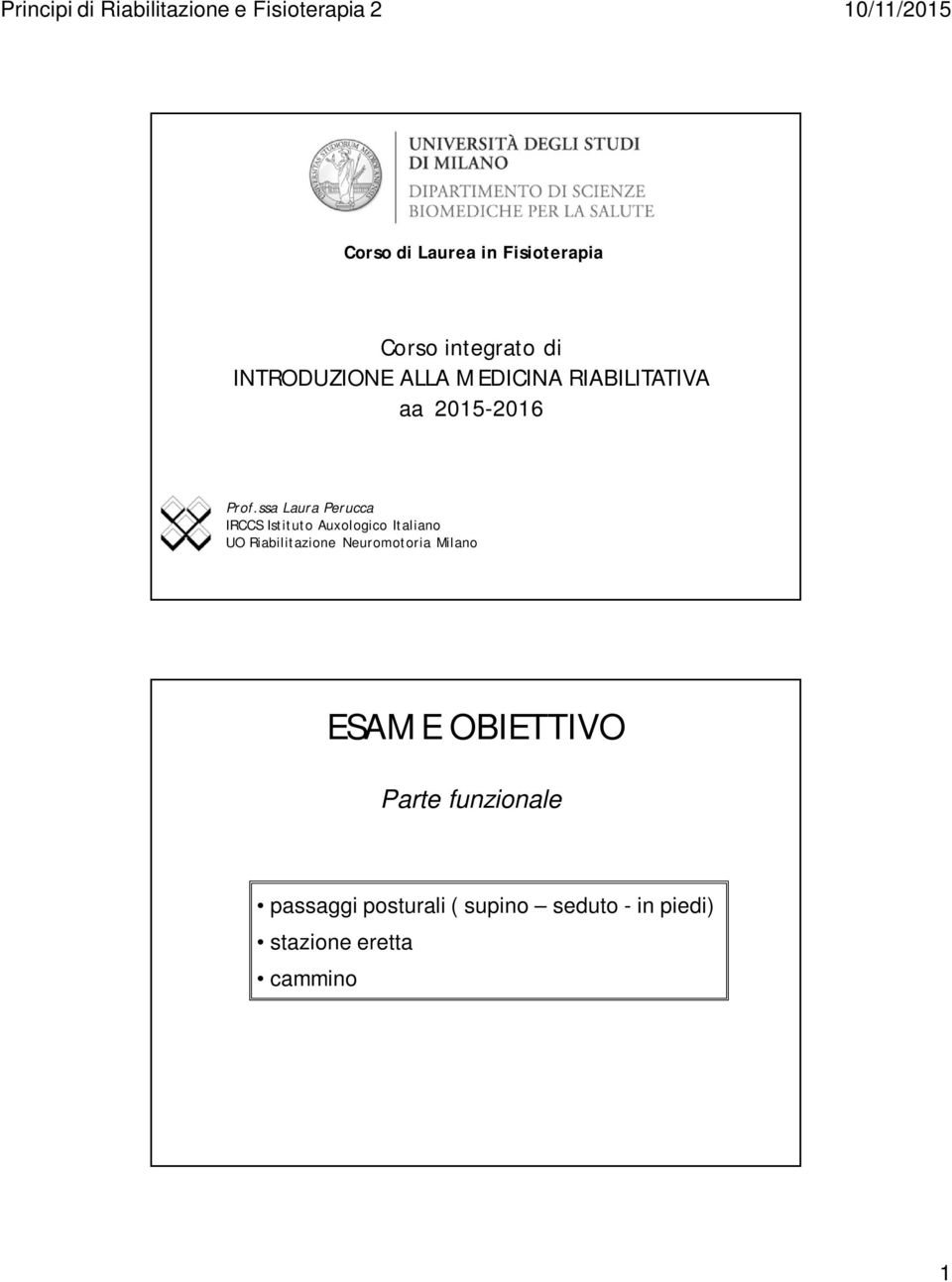 ssa Laura Perucca IRCCS Istituto Auxologico Italiano UO Riabilitazione