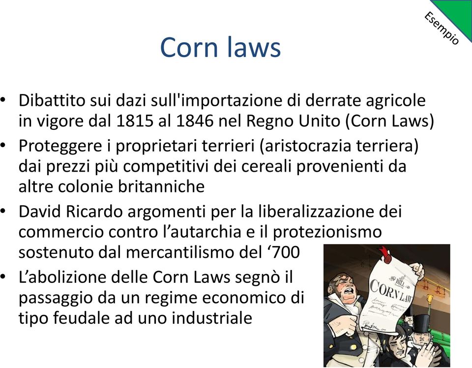 britanniche David Ricardo argomenti per la liberalizzazione dei commercio contro l autarchia e il protezionismo sostenuto dal