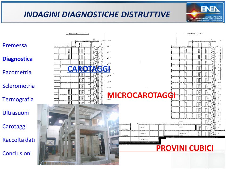 Termografia CAROTAGGI MICROCAROTAGGI