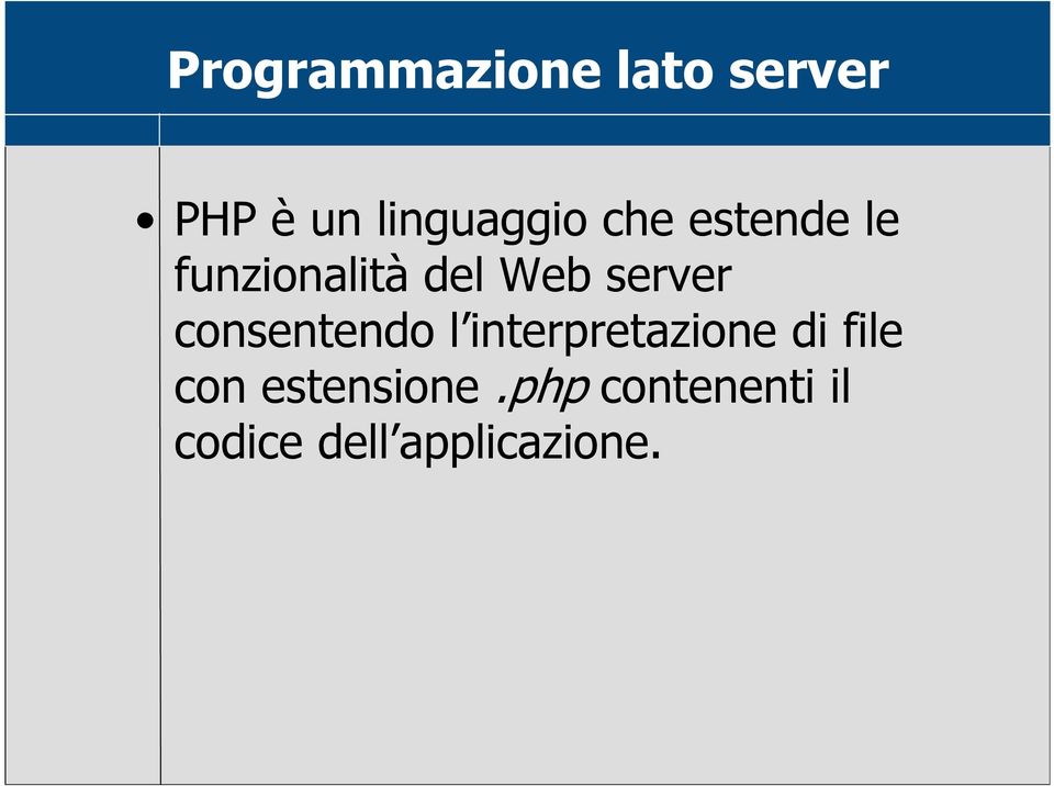 consentendo l interpretazione di file con