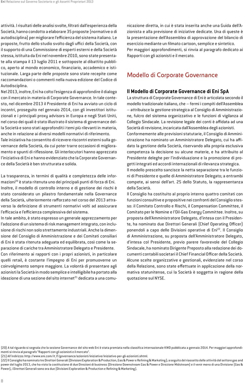 Scaroni Assistente Esecutivo dell Amministratore Delegato M. R. Leone Office of the CEO Senior Executive Vice President Affari Legali M.