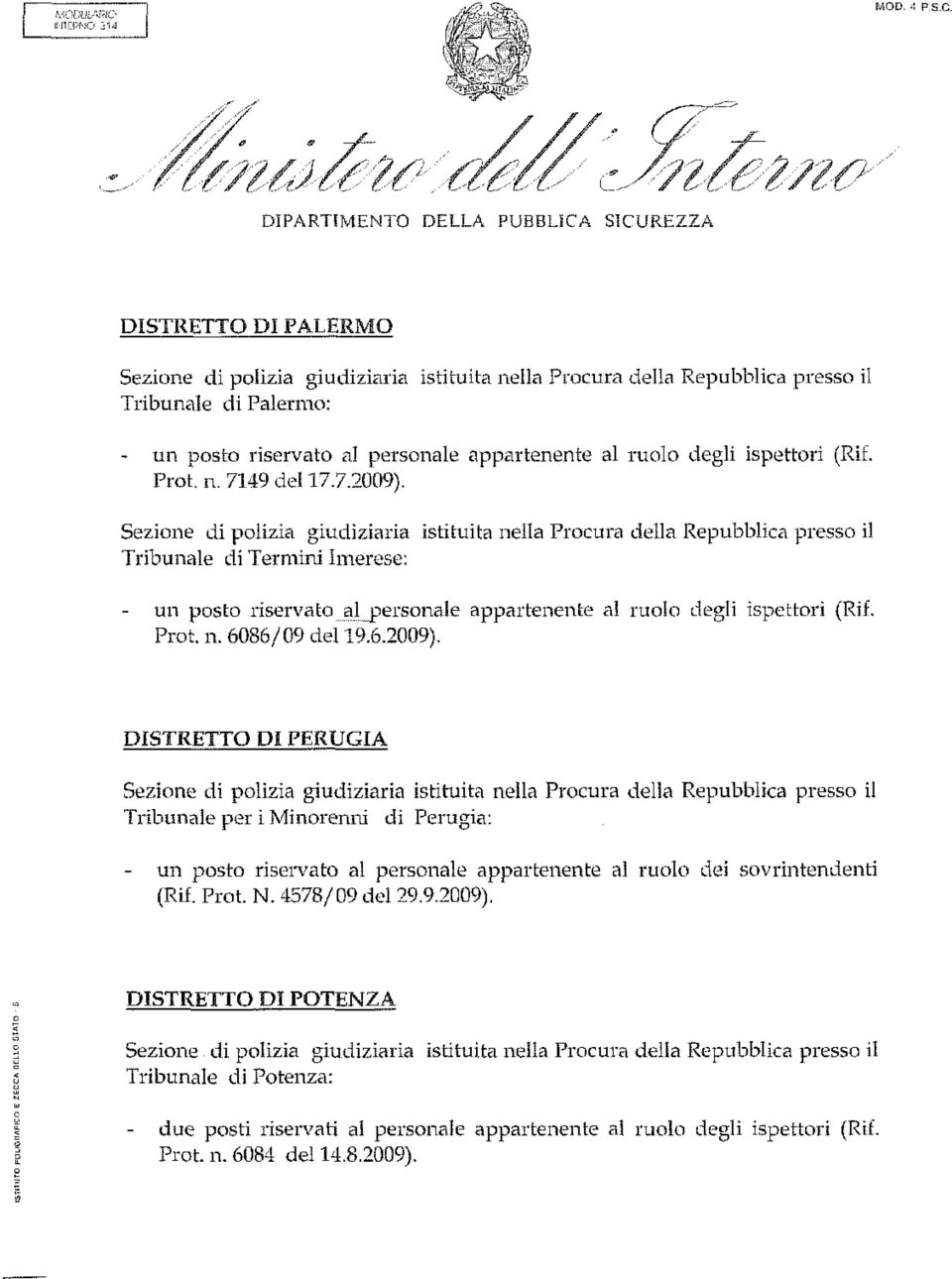 Tribunale per i Minorenni di Perugia: - un posto riservato al personale appartenente al ruolo dei sovrintendenti (Rif. Prot. N.