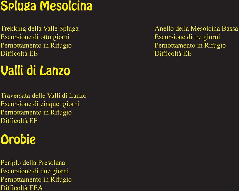 Valli di Lanzo Traversata delle Valli di Lanzo Escursione di