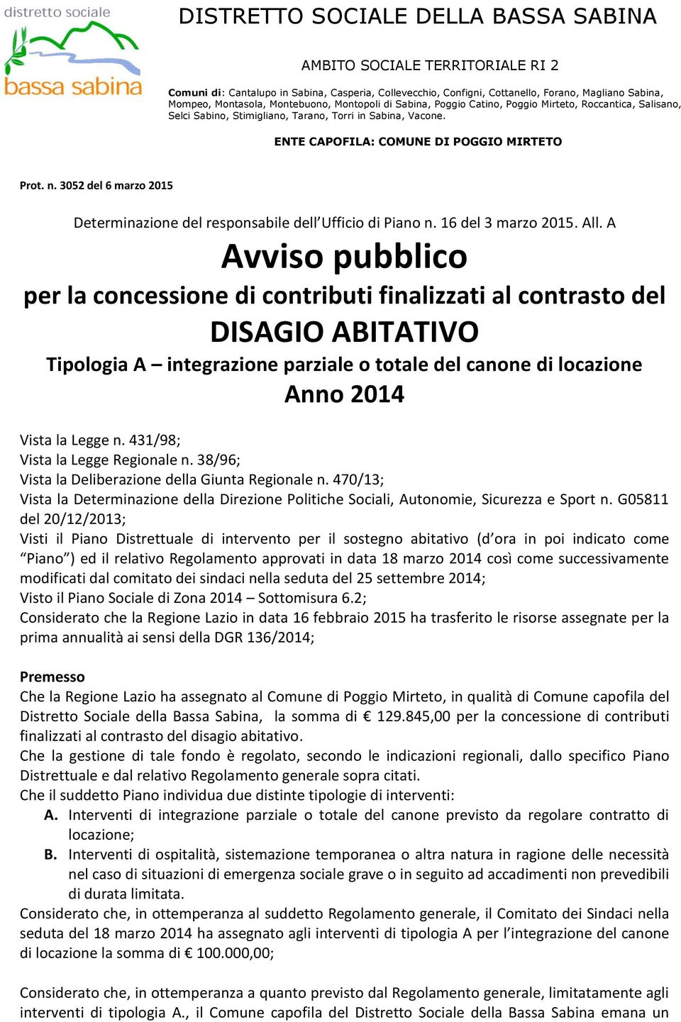 3052 del 6 marzo 2015 Determinazione del responsabile dell Ufficio di Piano n. 16 del 3 marzo 2015. All.