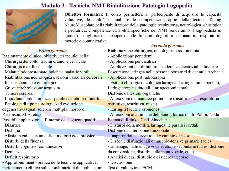 prematuranza paralisi cerebrali infantili Patologie di tipo neurologico ad evoluzione degenerativa (quali sclerosi multipla, morbo di Parkinson, SLA, etc.