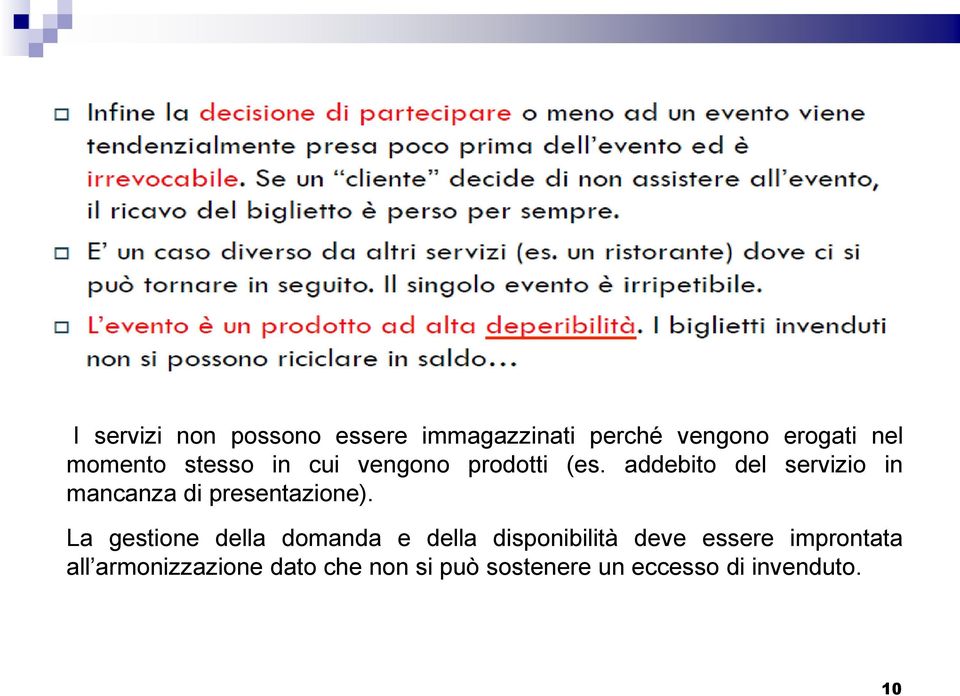 addebito del servizio in mancanza di presentazione).