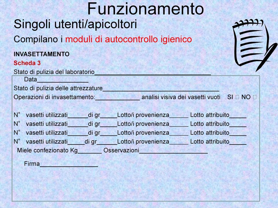 utilizzati di gr Lotto/i provenienza Lotto attribuito N vasetti utilizzati di gr Lotto/i provenienza Lotto attribuito N vasetti