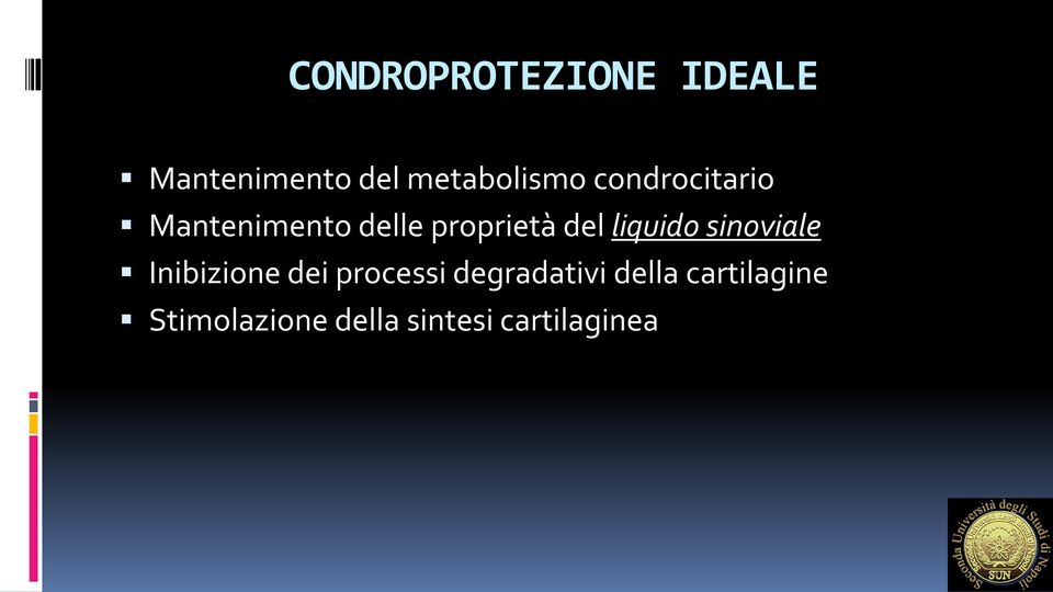 liquido sinoviale Inibizione dei processi