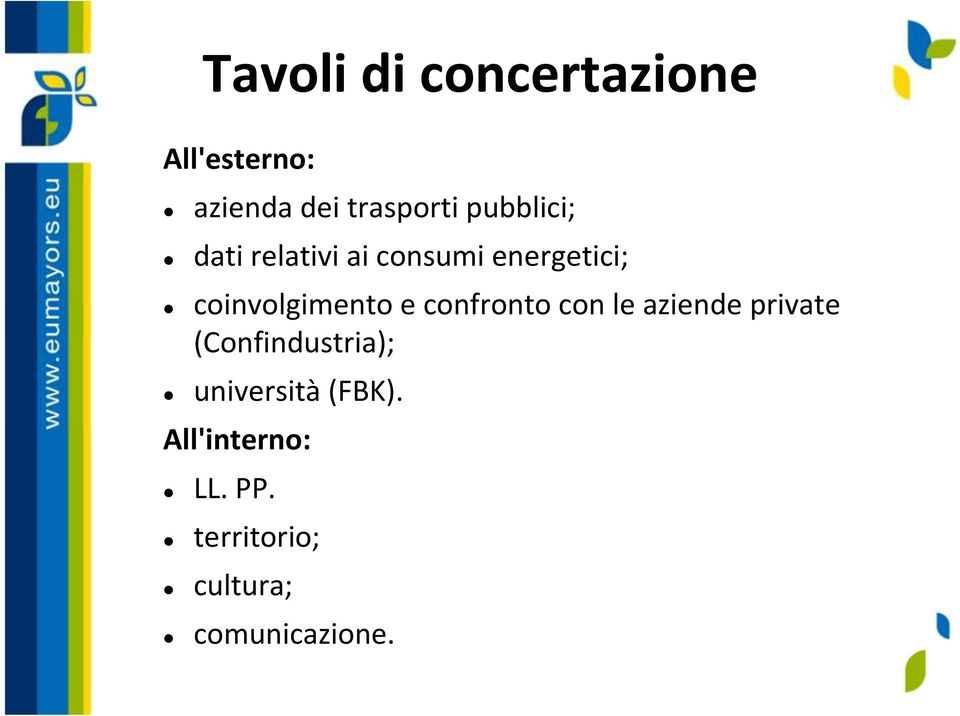 e confronto con le aziende private (Confindustria);