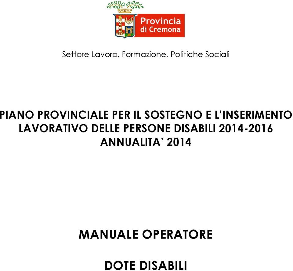 LAVORATIVO DELLE PERSONE DISABILI 2014-2016