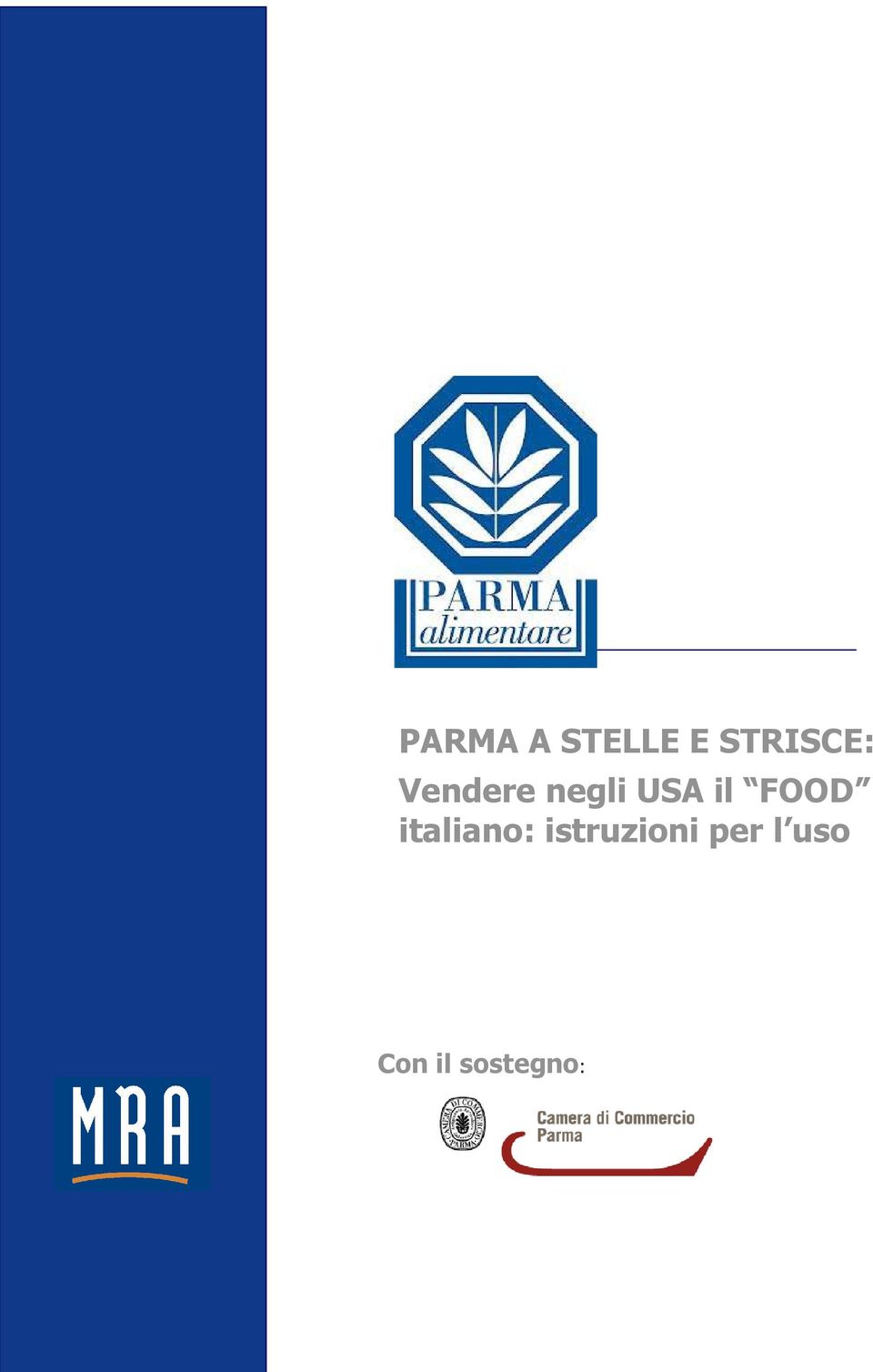 USA il FOOD italiano: