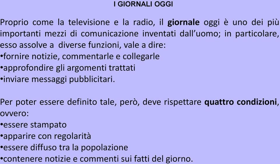 approfondire gli argomenti trattati inviare messaggi pubblicitari.