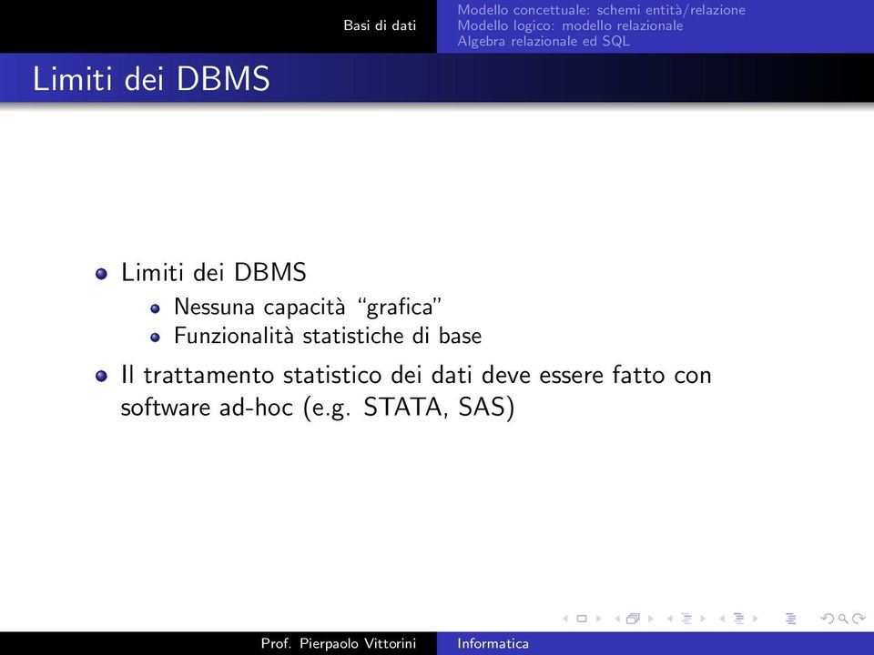 base Il trattamento statistico dei dati deve