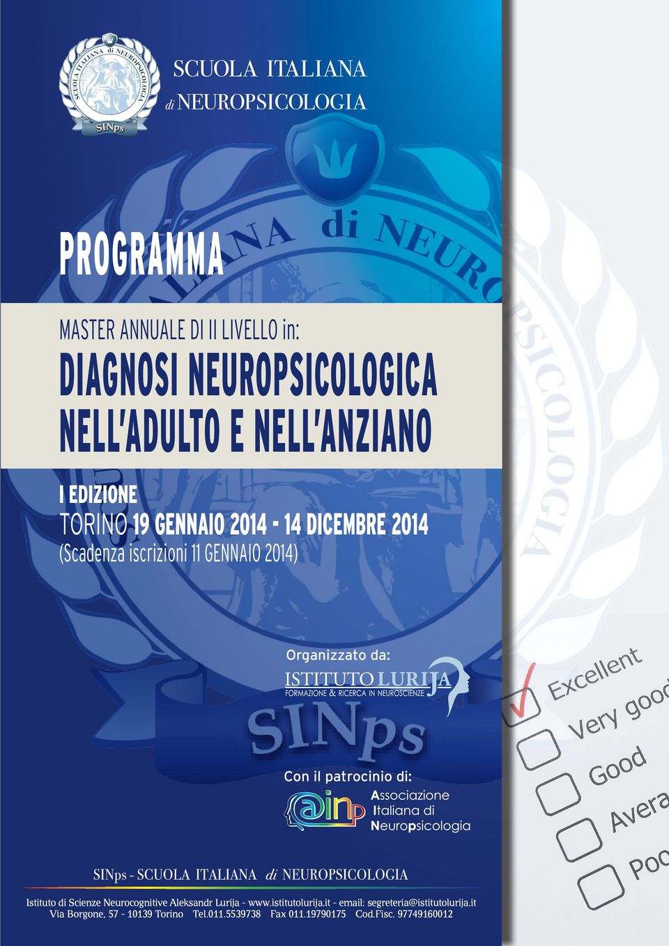 Con il patrocinio di: Istituto di Scienze Neurocognitive Aleksandr Lurija - www.istitutolurija.