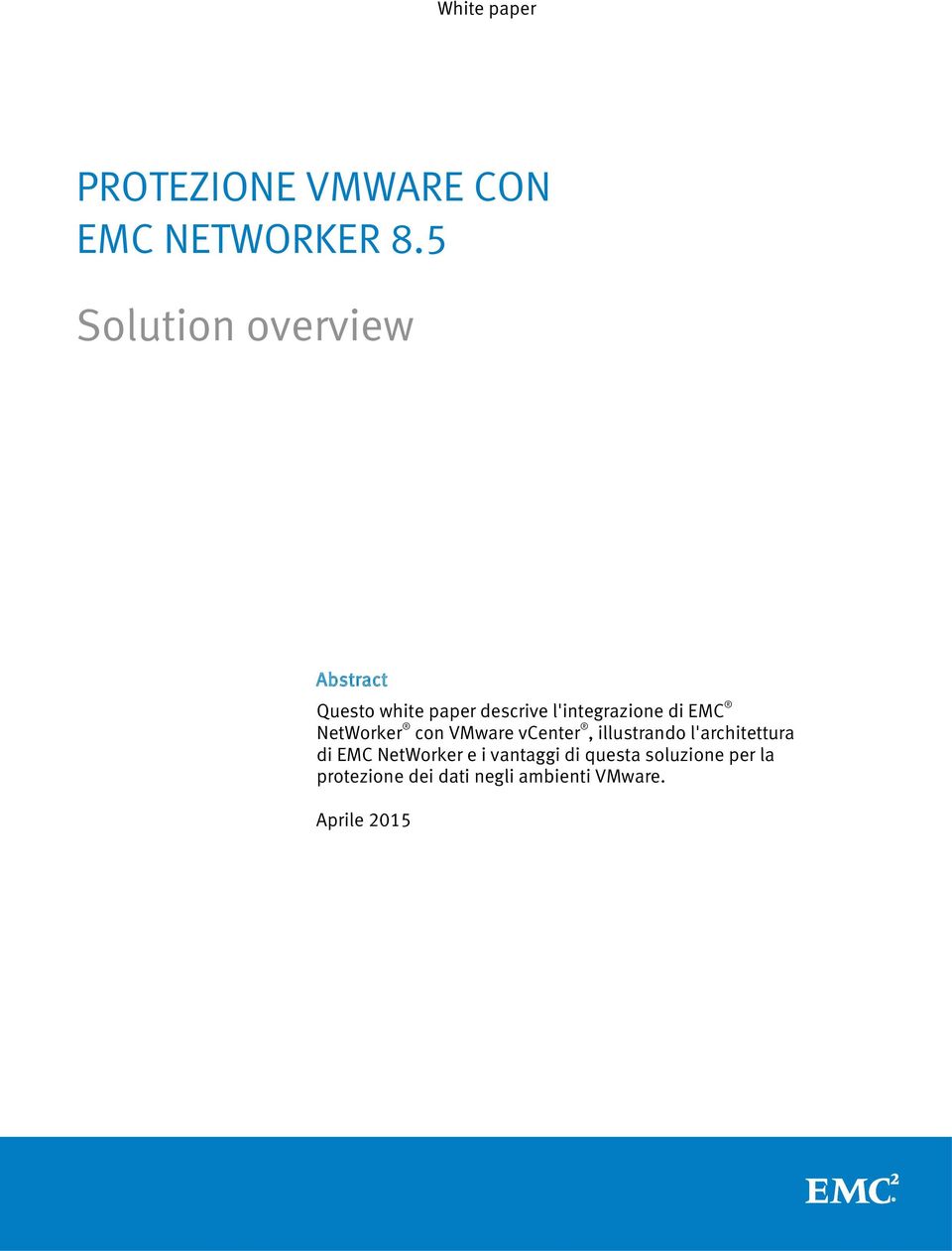 EMC NetWorker con VMware vcenter, illustrando l'architettura di EMC