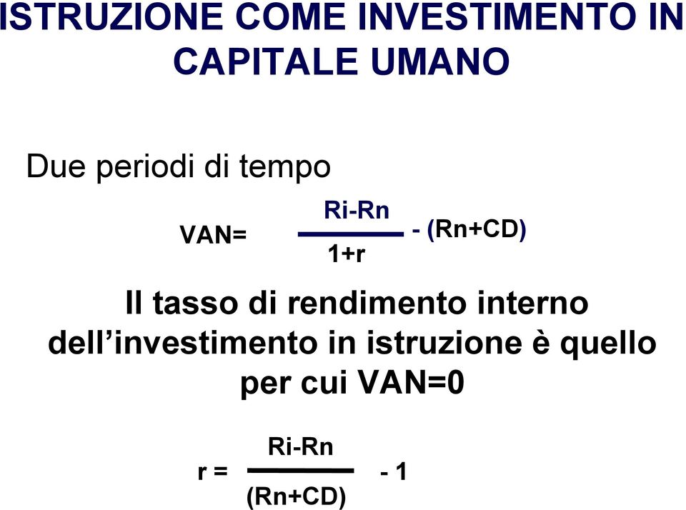 tasso di rendimento interno dell investimento in