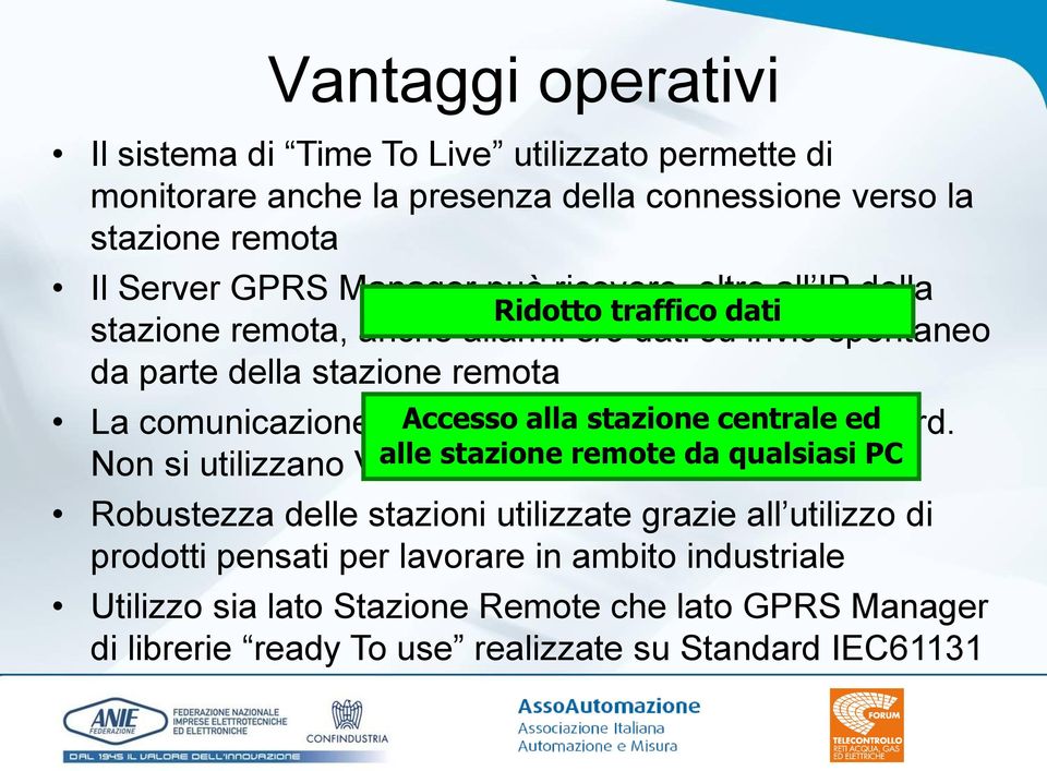 Accesso fatta alla su stazione base internet centrale standard. ed Non si utilizzano VPN.