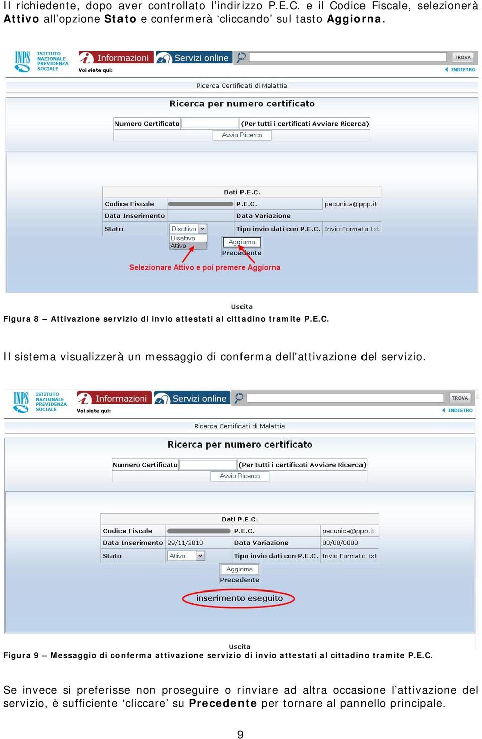 Figura 8 Attivazione servizio di invio attestati al cittadino tramite P.E.C.