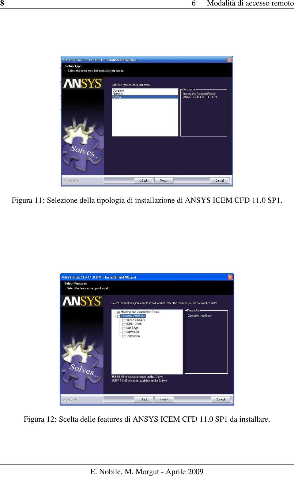ANSYS ICEM CFD 11.0 SP1.