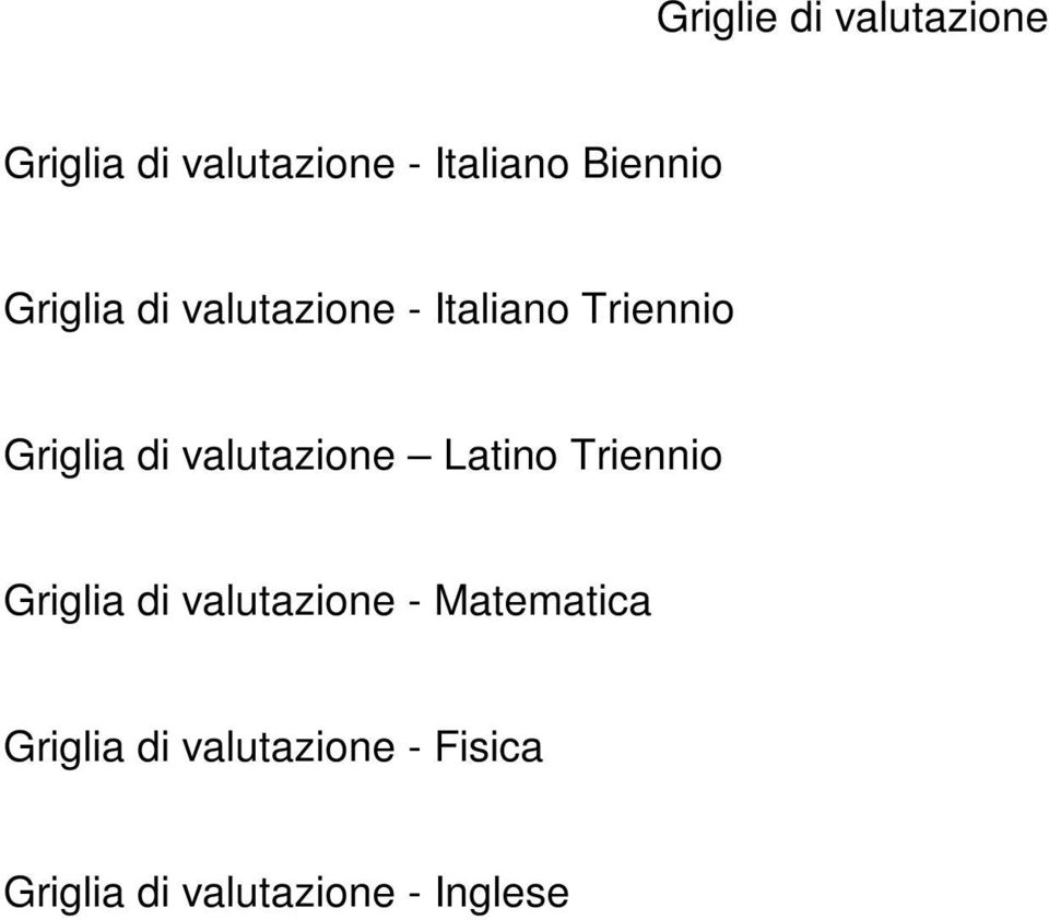 valutazione Latino Triennio Griglia di valutazione -