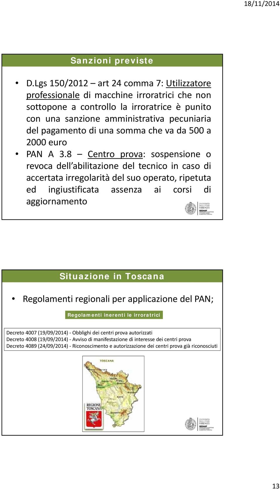 una somma che va da 500 a 2000 euro PAN A 3.