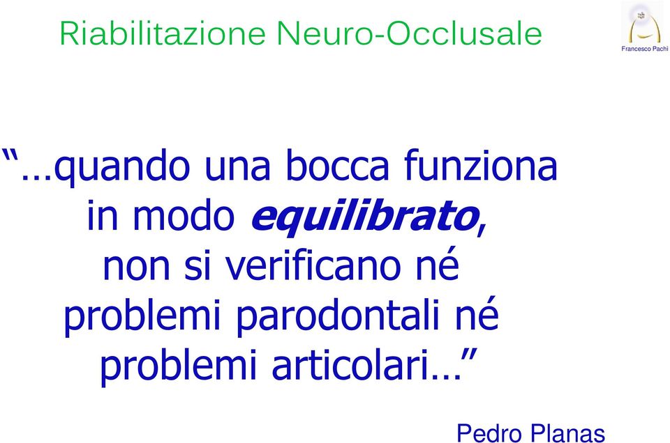 equilibrato, non si verificano né