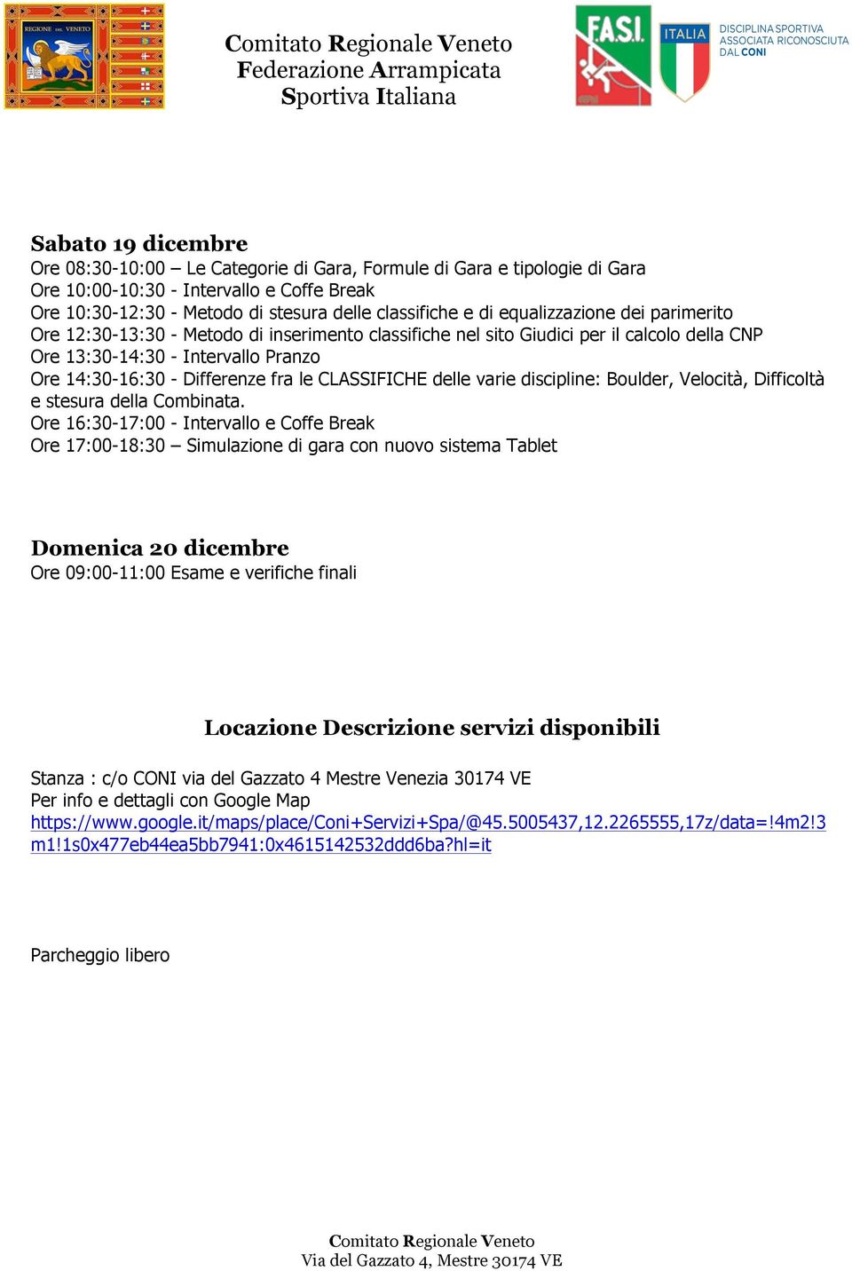 Boulder, Velocità, Difficoltà e stesura della Combinata.