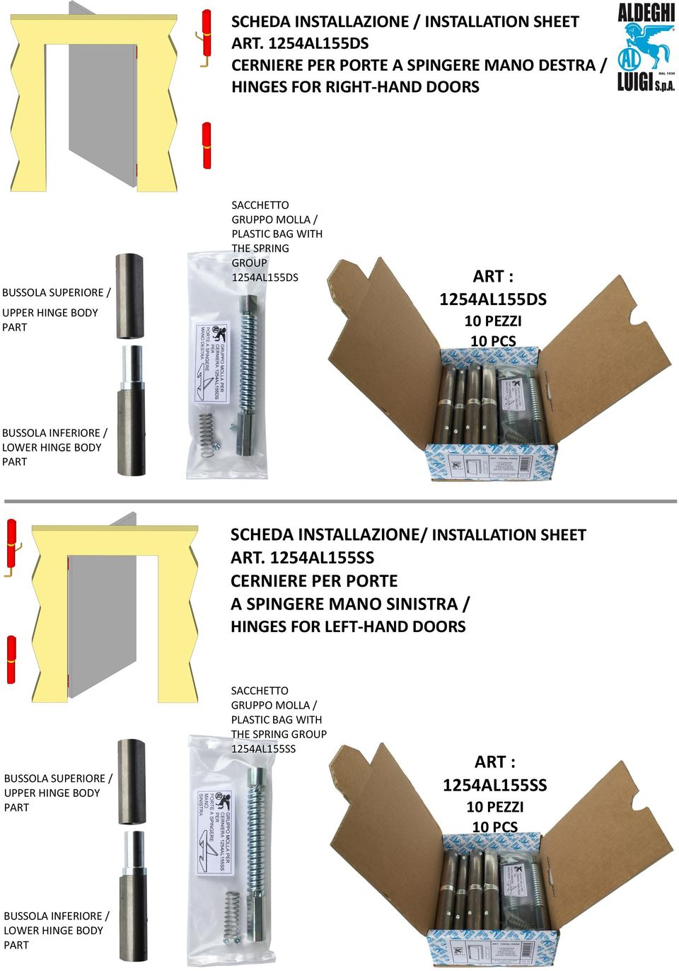 MOLLA / PLASTIC BAG WITH THE SPRING GROUP 1254AL155DS ART : 1254AL155DS 10 PEZZI 10 PCS SCHEDA INSTALLAZIONE/