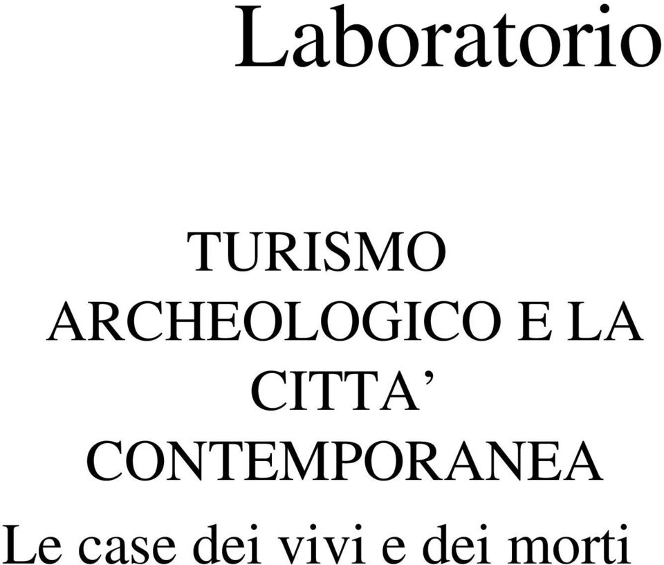 CITTA CONTEMPORANEA