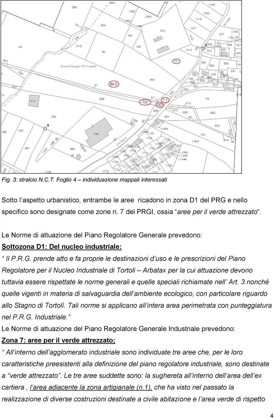 , ossia aree per il verde attrezzato. Le Norme di attuazione del Piano Regolatore Ge