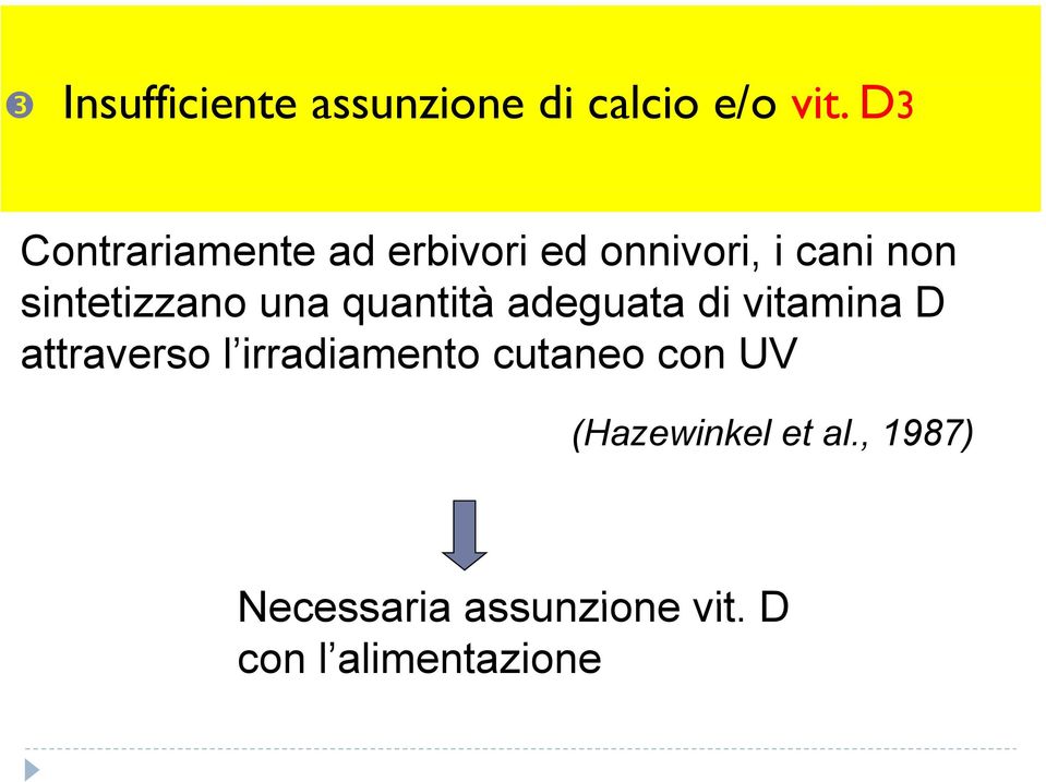 quantità adeguata di vitamina i D attraverso l irradiamento cutaneo con UV
