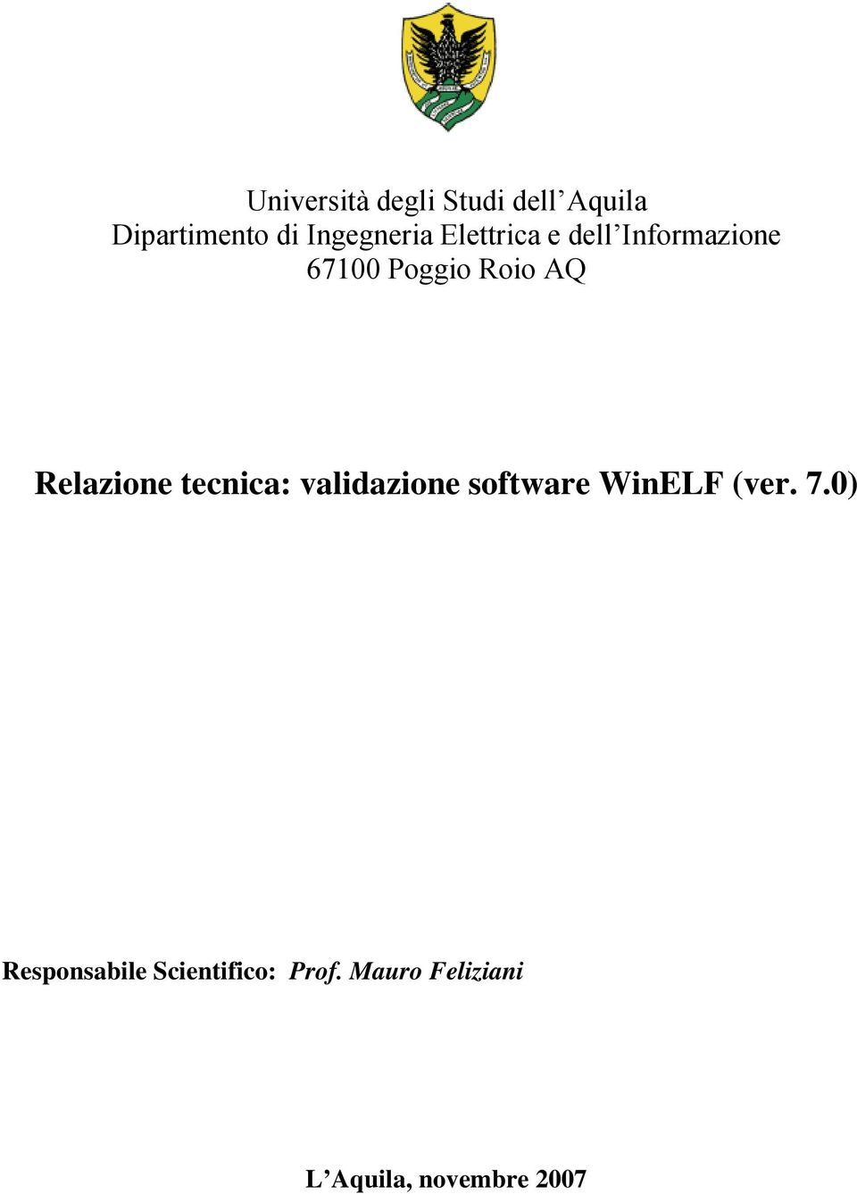 AQ Relazione tecnica: validazione software WinELF (ver. 7.