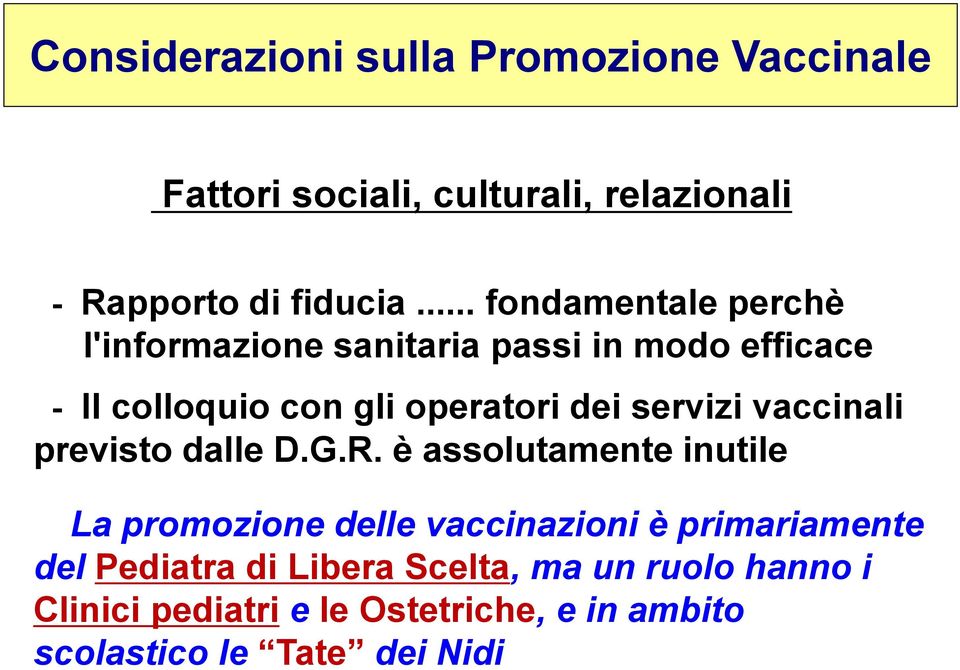 servizi vaccinali previsto dalle D.G.R.