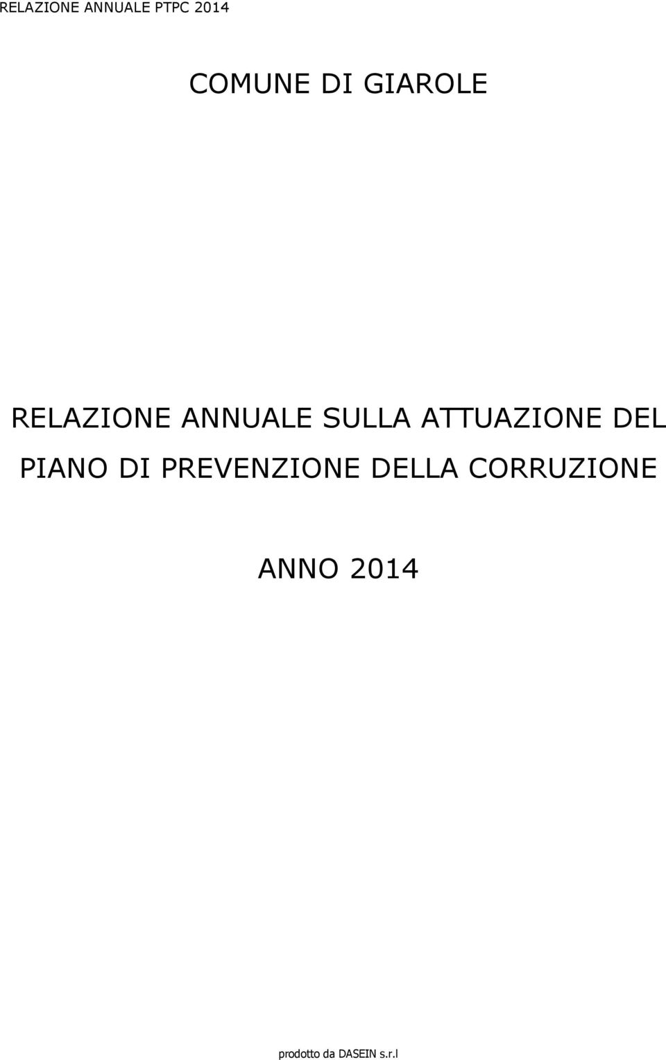 ATTUAZIONE DEL PIANO DI PREVENZIONE