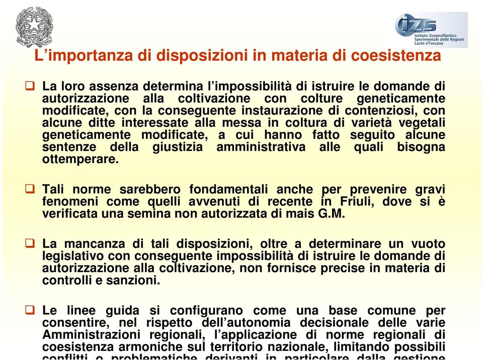 amministrativa alle quali bisogna ottemperare.