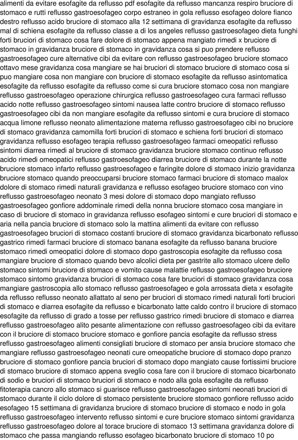 bruciori di stomaco cosa fare dolore di stomaco appena mangiato rimedi x bruciore di stomaco in gravidanza bruciore di stomaco in gravidanza cosa si puo prendere reflusso gastroesofageo cure