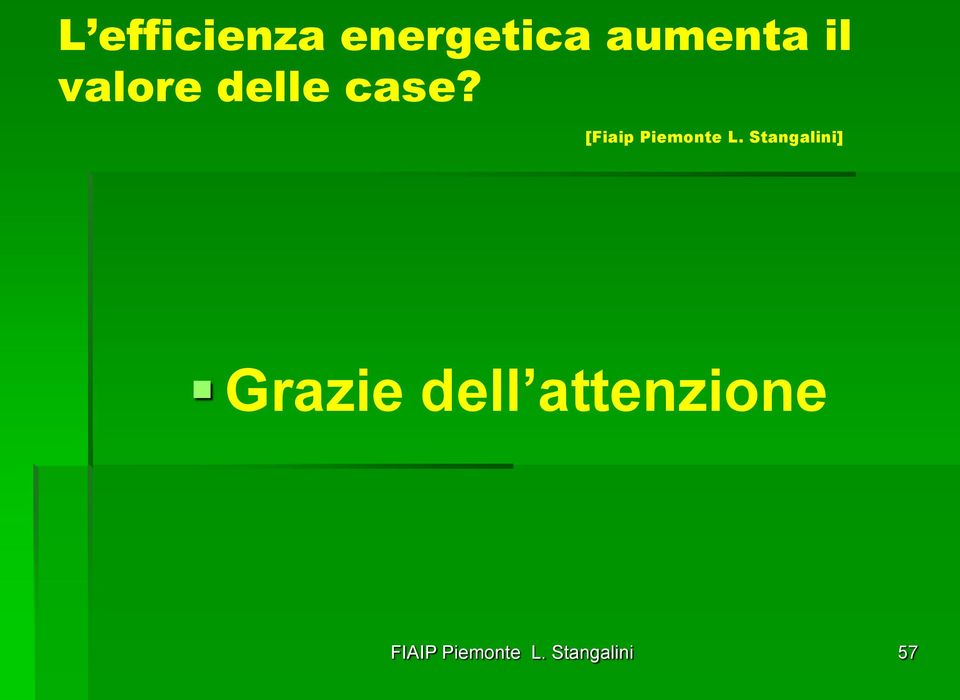 case? Grazie dell