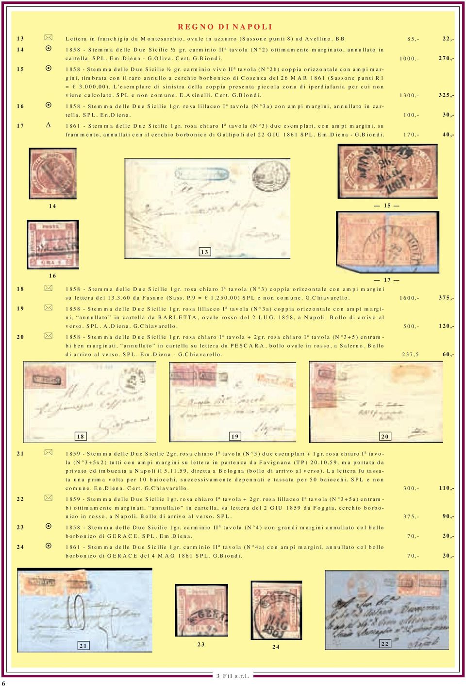 carminio vivo II a tavola (N 2b) coppia orizzontale con ampi margini, timbrata con il raro annullo a cerchio borbonico di Cosenza del 26 MAR 1861 (Sassone punti R1 = 3.000,00).